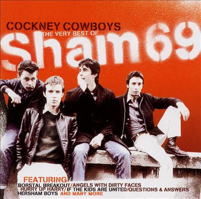 Cockney Cowboys: The Very Best of Sham 69