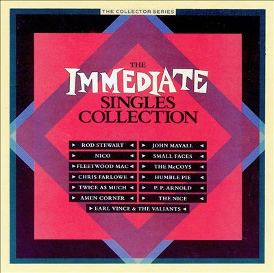 The Immediate Singles Collection