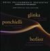 Glinka, Ponchielli, Berlioz: Overtures, Marches & Dances