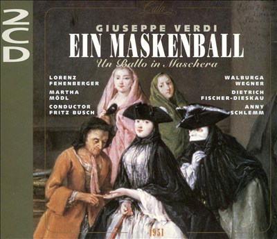 Verdi: Ein Maskenball (Un Ballo in Maschera)