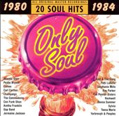 Only Soul 1980-1984