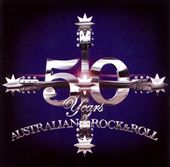 50 Years of Australian Rock & Roll