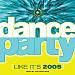 Dance Party (Like It's 2005)