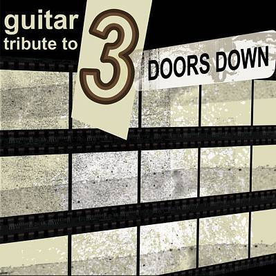 Guitar Tribute to 3 Doors Down