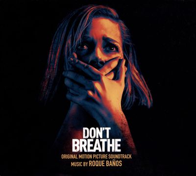 Don't Breathe, film score 