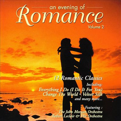Evening of Romance: 12 Romantic Classics, Vol. 2