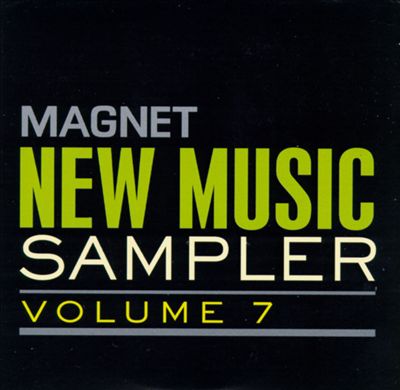 Magnet New Music Sampler, Vol. 7