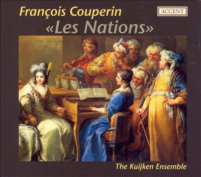 Couperin: Les Nations