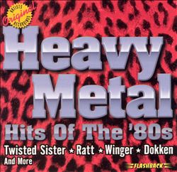 lataa albumi Various - Heavy Metal Hits Of The 80s