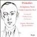 Prokofiev: Symphony No. 6; Violin Concerto No. 2