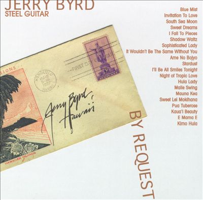 Jerry Byrd: By Request