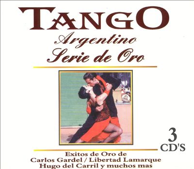Tango Argentino: Serie de Oro