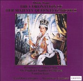 Music from the Coronation of Her Majesty Queen Elizabeth II