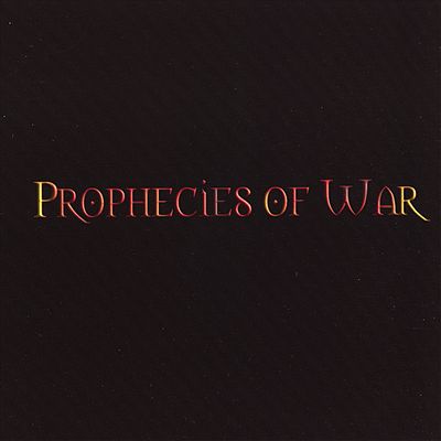 Prophecies of War