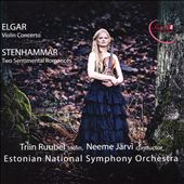 Elgar: Violin Concerto; Stenhammar: Two Sentimental Romances
