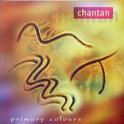 ladda ner album Chantan - Primary Colours