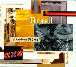 last ned album Various - Brasil A Century Of Song