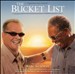 The Bucket List [Original Motion Picture Soundtrack]