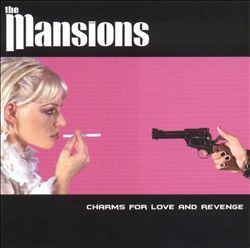 Album herunterladen The Mansions - Charms For Love And Revenge