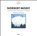 Norbert Moret: Cello Concerto; Hymnes de Silence