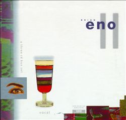 Eno Box II: Vocals