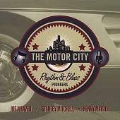 Motor City Rhythm & Blues Pioneers