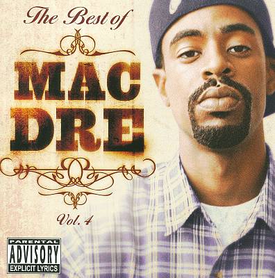 Best of Mac Dre, Vol. 4