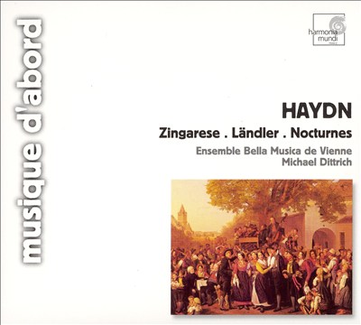 Haydn: Zingarese; Ländler; Nocturnes