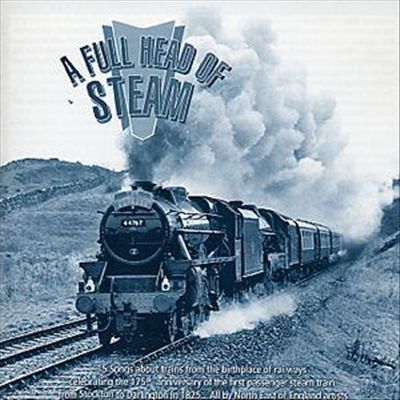 A Full Head of Steam [Northern Sky]