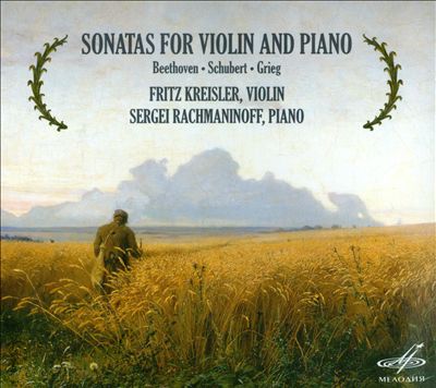 Beethoven, Schubert, Grieg: Sonatas for Violin & Piano