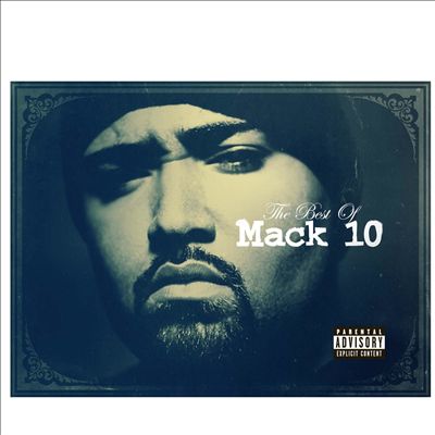 Best of Mack 10 [Explicit]