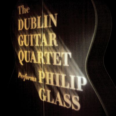 The Dublin Guitar Quartet Performs Philip Glass