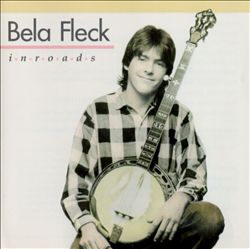 ladda ner album Béla Fleck - Inroads