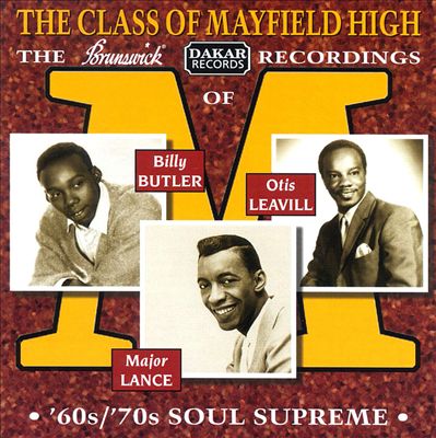 The Class of Mayfield High: The Brunswick/Dakar Recordings