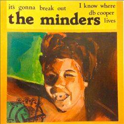 ladda ner album The Minders - Its Gonna Break Out