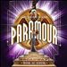 Cirque du Soleil: Paramour [Original Broadway Cast Recording]