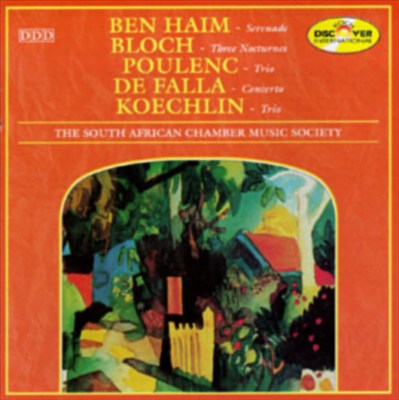 Music by Ben Haim, Bloch, Poulenc, De Falla, Koechlin