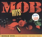 Mob Hits [Bonus DVD]