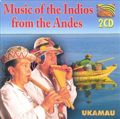 Music of the Indios from the Andes
