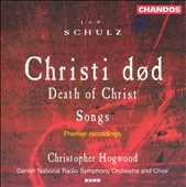 Johann Abraham Peter Schulz: Christi død (The Death of Christ); Songs
