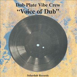 lataa albumi Dubplate Vibe Crew - Voice Of Dub