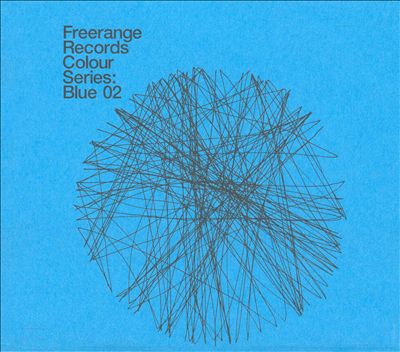 Freerange Records Colour Series: Blue, Vol. 2