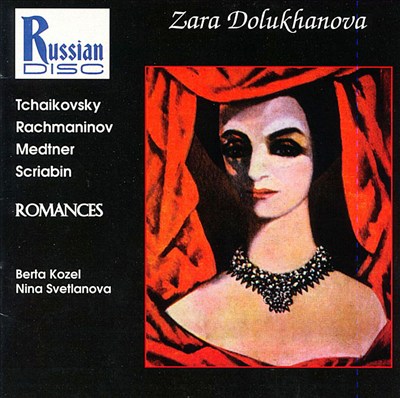 Zara Dolukhanova: Romances