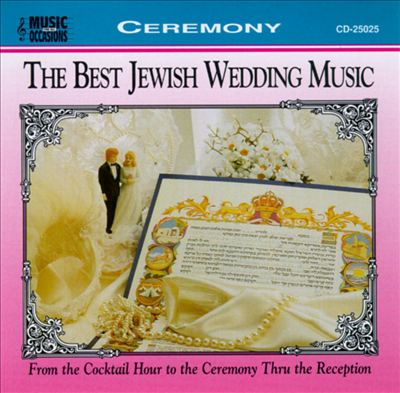 Best Jewish Wedding Music