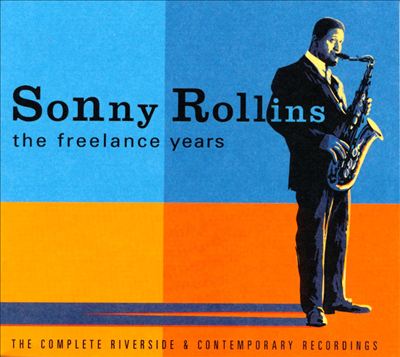 The Freelance Years: The Complete Riverside and Contemporary Recordings