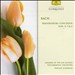 J.S. Bach: Brandenburg Concertos Nos. 4 - 6