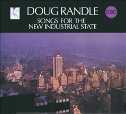 Album herunterladen Doug Randle - Songs For The New Industrial State