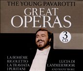 The Young Pavarotti: Great Operas