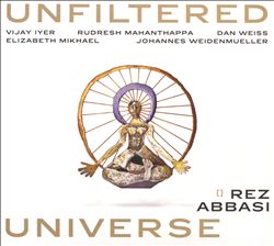 last ned album Rez Abbasi - Unfiltered Universe