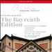 Richard Wagner: The Bayreuth Edition